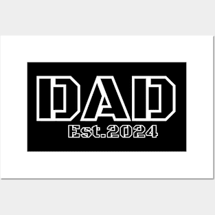 Dad Est 2024 Soon To Be Dad First Time Dad Posters and Art